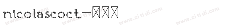 nicolascoct字体转换