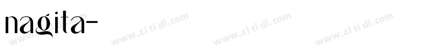 nagita字体转换