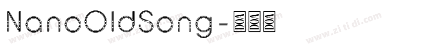NanoOldSong字体转换