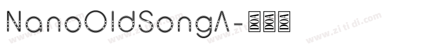 NanoOldSongA字体转换