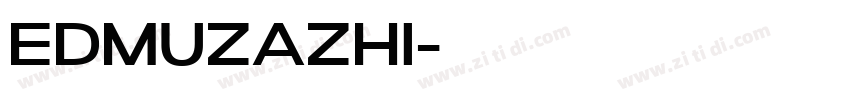 EDMuzazhi字体转换