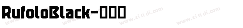 RufoloBlack字体转换