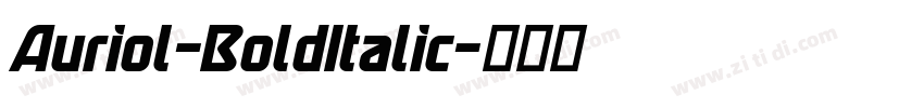 Auriol-BoldItalic字体转换