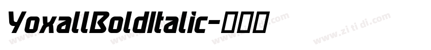 YoxallBoldItalic字体转换