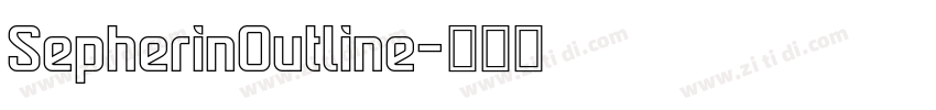 SepherinOutline字体转换 SepherinOutline字体转换
