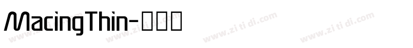 MacingThin字体转换
