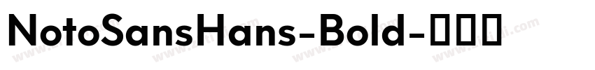 NotoSansHans-Bold字体转换