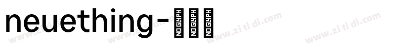 neuething字体转换