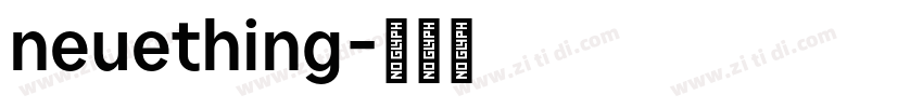 neuething字体转换