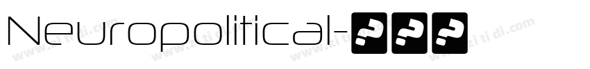 Neuropolitical字体转换