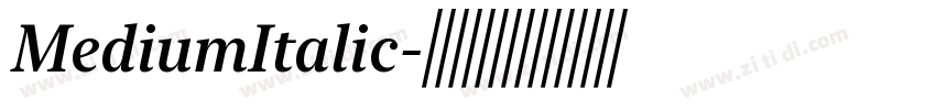 MediumItalic字体转换
