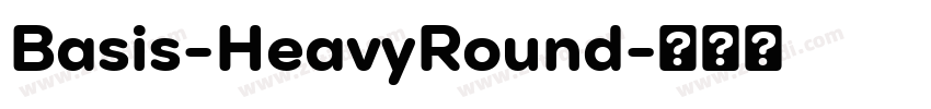 Basis-HeavyRound字体转换