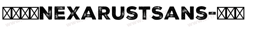 字体系列NexaRustSans字体转换