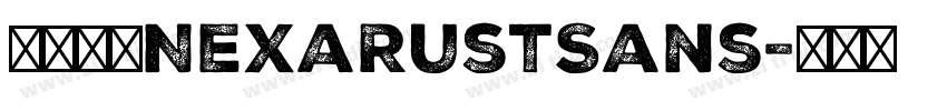 字体系列NexaRustSans字体转换