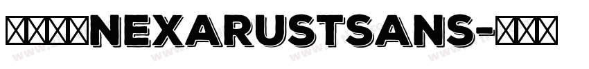 字体系列NexaRustSans字体转换