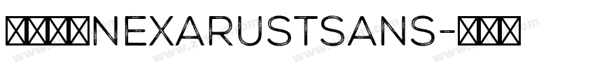 字体系列NexaRustSans字体转换