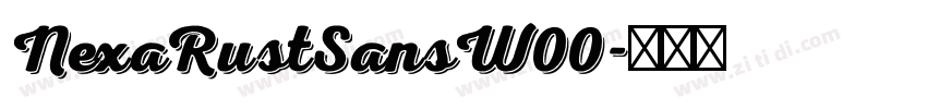 NexaRustSansW00字体转换