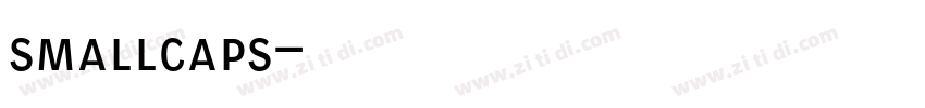 smallcaps字体转换