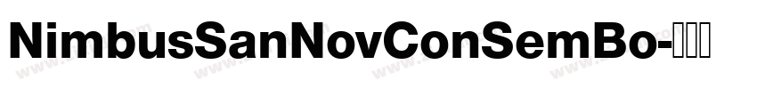 NimbusSanNovConSemBo字体转换 NimbusSanNovConSemBo字体转换