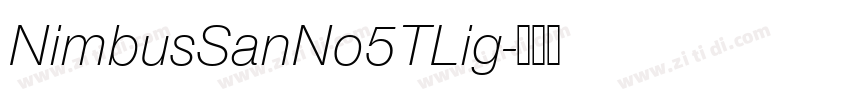 NimbusSanNo5TLig字体转换