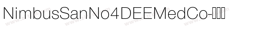 NimbusSanNo4DEEMedCo字体转换