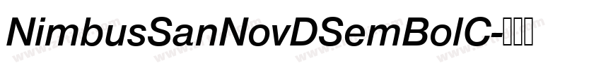 NimbusSanNovDSemBolC字体转换 NimbusSanNovDSemBolC字体转换