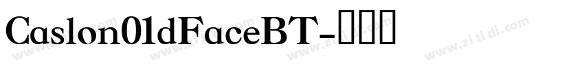 Caslon01dFaceBT字体转换