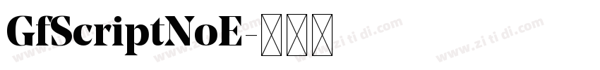 GfScriptNoE字体转换