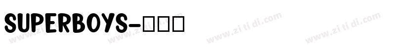 SuperBoys字体转换