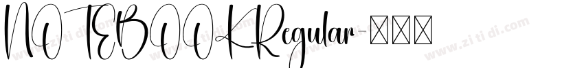 NOTEBOOKRegular字体转换 NOTEBOOKRegular字体转换