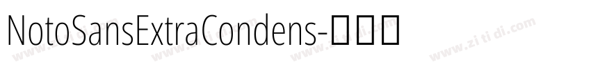 NotoSansExtraCondens字体转换
