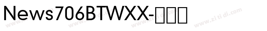 News706BTWXX字体转换