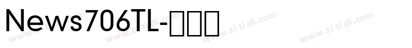News706TL字体转换