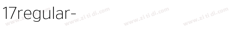17regular字体转换