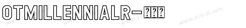 OTMillennialR字体转换