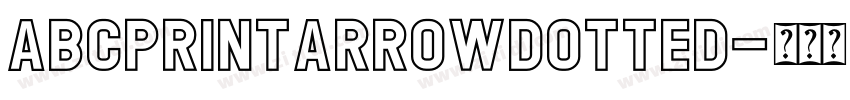 abcprintarrowdotted字体转换