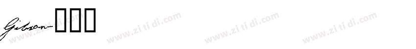 Gibson字体转换