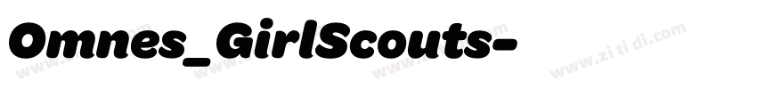 Omnes_GirlScouts字体转换