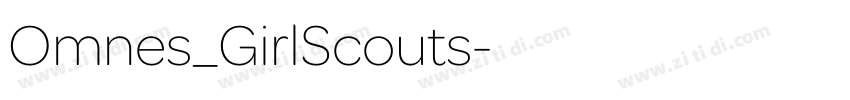 Omnes_GirlScouts字体转换