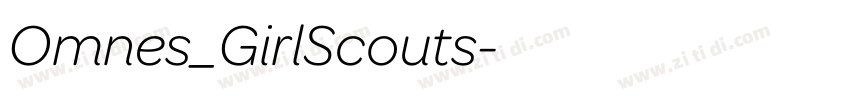 Omnes_GirlScouts字体转换