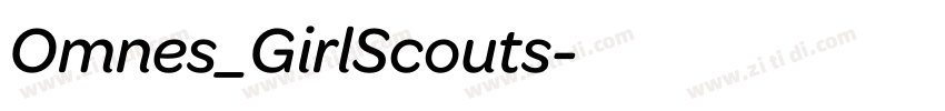 Omnes_GirlScouts字体转换