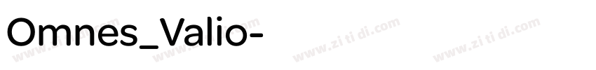 Omnes_Valio字体转换