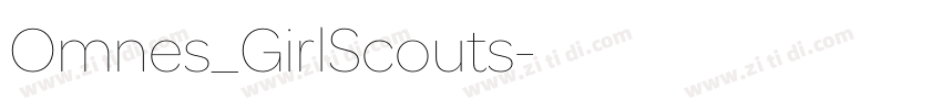 Omnes_GirlScouts字体转换