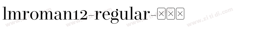 lmroman12-regular字体转换