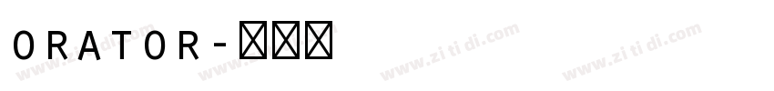 orator字体转换