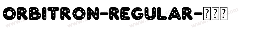 Orbitron-Regular字体转换
