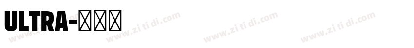 Ultra字体转换