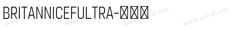 BritannicEFUltra字体转换 BritannicEFUltra字体转换