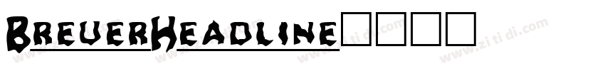 BreuerHeadline字体转换