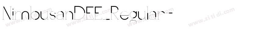 NimbusanDEE_Regular字体转换 NimbusanDEE_Regular字体转换